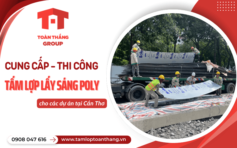 Tấm poly lấy sáng Cần Thơ