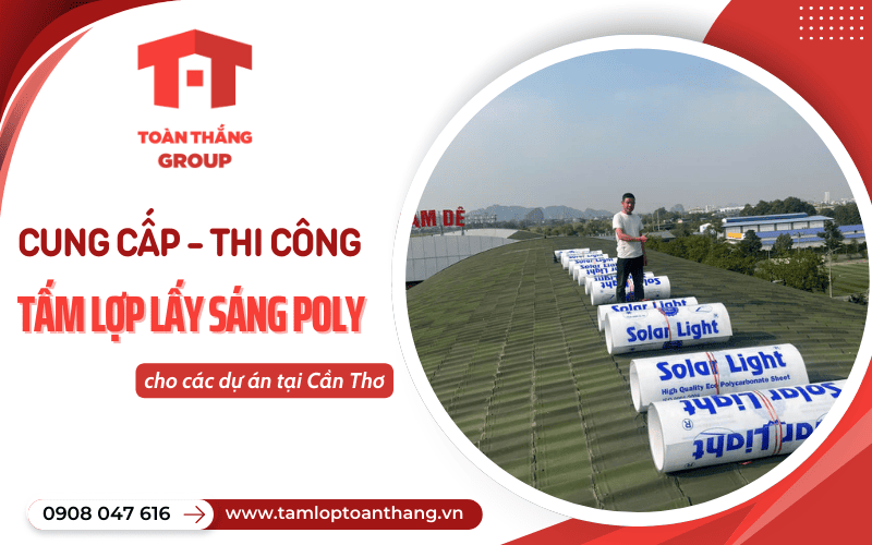 Tấm poly lấy sáng Cần Thơ