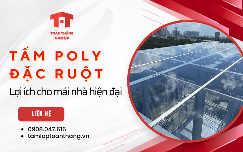 tấm lợp poly đặc ruột