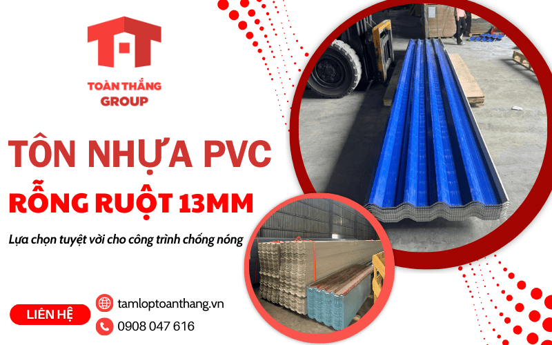 tôn nhựa PVC rỗng ruột 13mm