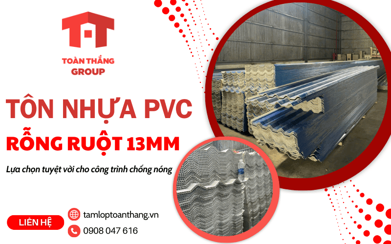 tôn nhựa PVC rỗng ruột 13mm