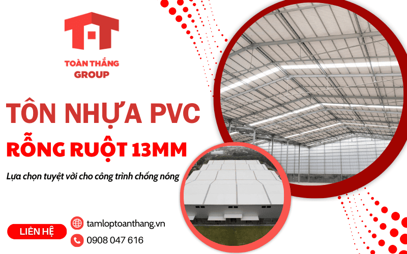 tôn nhựa PVC rỗng ruột 13mm